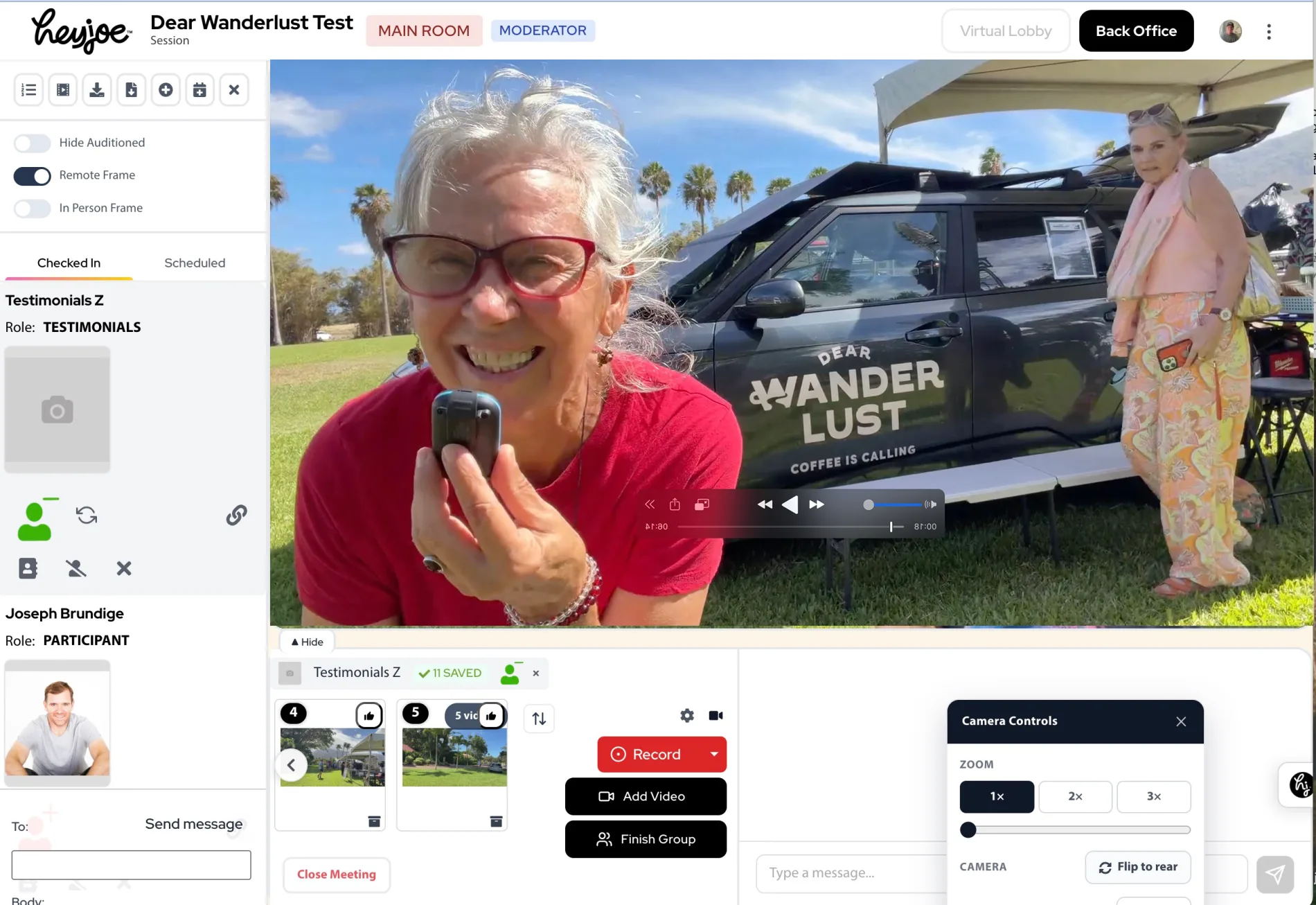 The Hey Joe session view: a Dear Wanderlust customer live in the remote frame, with take capture and camera zoom controls